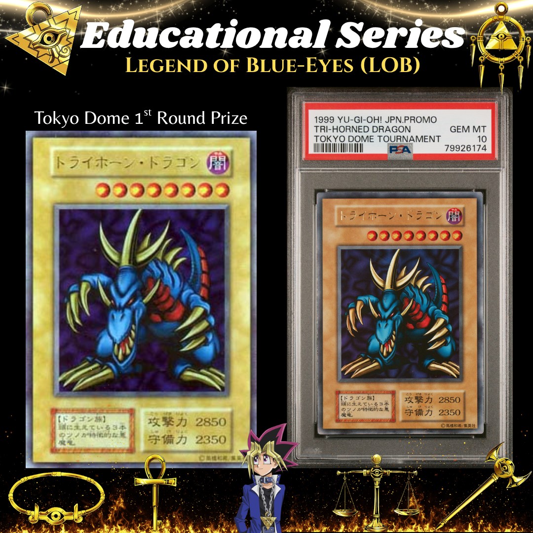Tri-Horned Dragon kao nagradna karta za prvo kolo završnice turnira u Tokyo Domeu, uz primjerak ocijenjen PSA 10