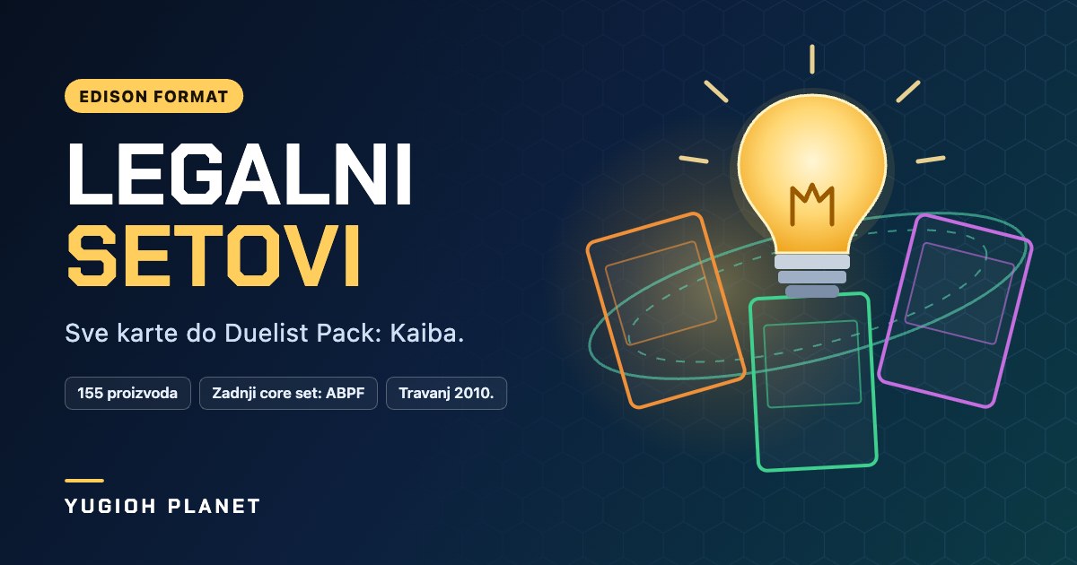 Legalni Edison setovi – karte do Duelist Pack: Kaiba