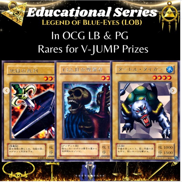 V-JUMP karte kao Rare u japanskim setovima LB i PG: Trial of Nightmare, The 13th Grave i Turtle Tiger