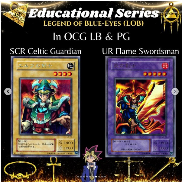 Celtic Guardian kao Secret Rare i Flame Swordsman kao Ultra Rare u japanskim setovima LB i PG